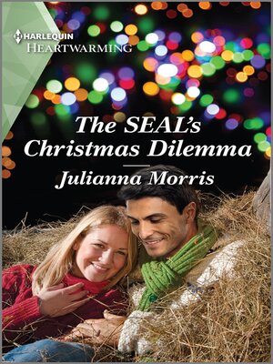 cover image of The SEAL's Christmas Dilemma